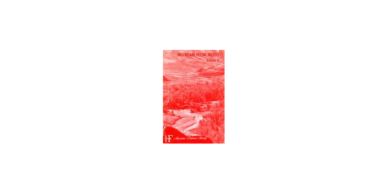 _Instream Flow Needs Vol II - AFS - 1976 - TOC Only (OCR)